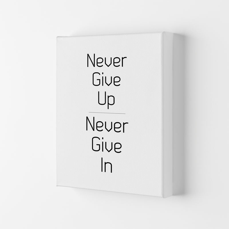 Never give up Quote Art Print by Proper Job Studio Canvas