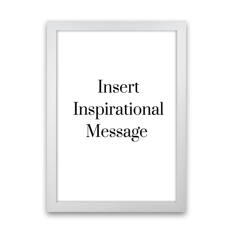 Insert message Quote Art Print by Proper Job Studio White Grain