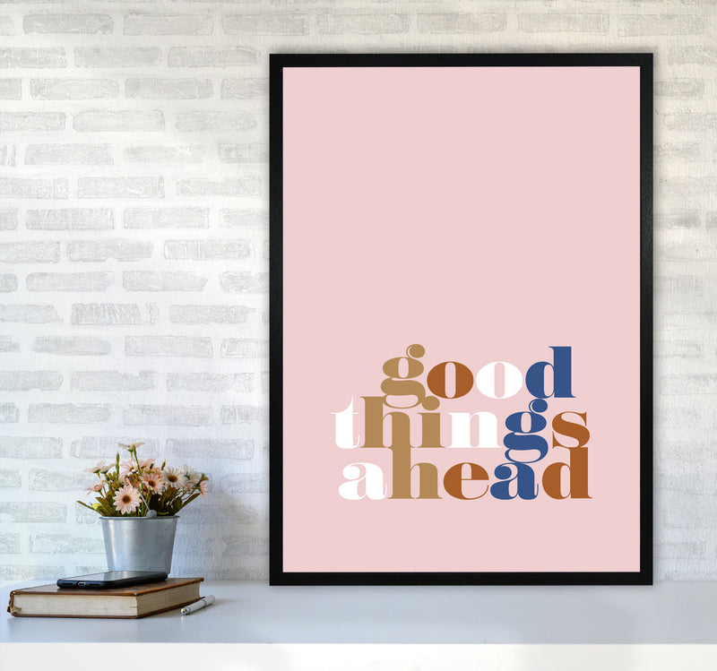 Good Things Ahead Pink By Planeta444 A1 White Frame