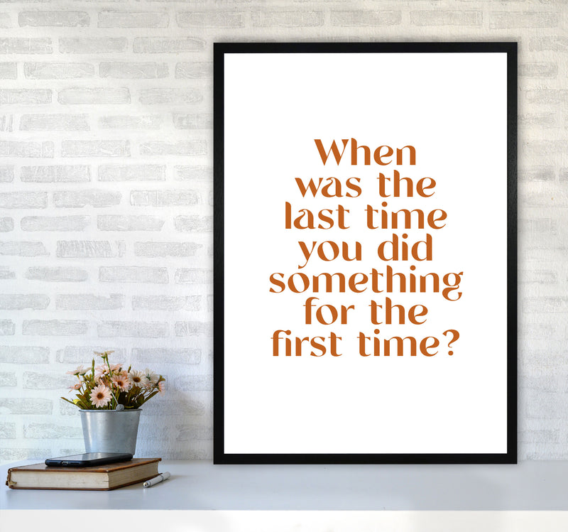 When Was The Last Time By Planeta444 A1 White Frame