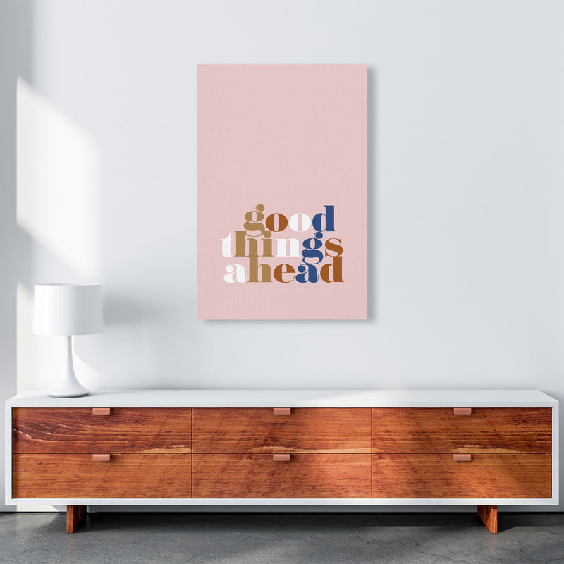 Good Things Ahead Pink By Planeta444 A1 Canvas