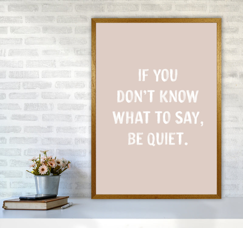 If You Dont Know What To Say By Planeta444 A1 Print Only