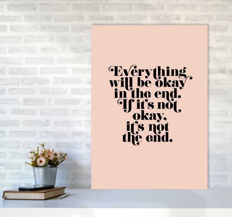 Everything Will Be Okay In The End By Planeta444 A1 Black Frame