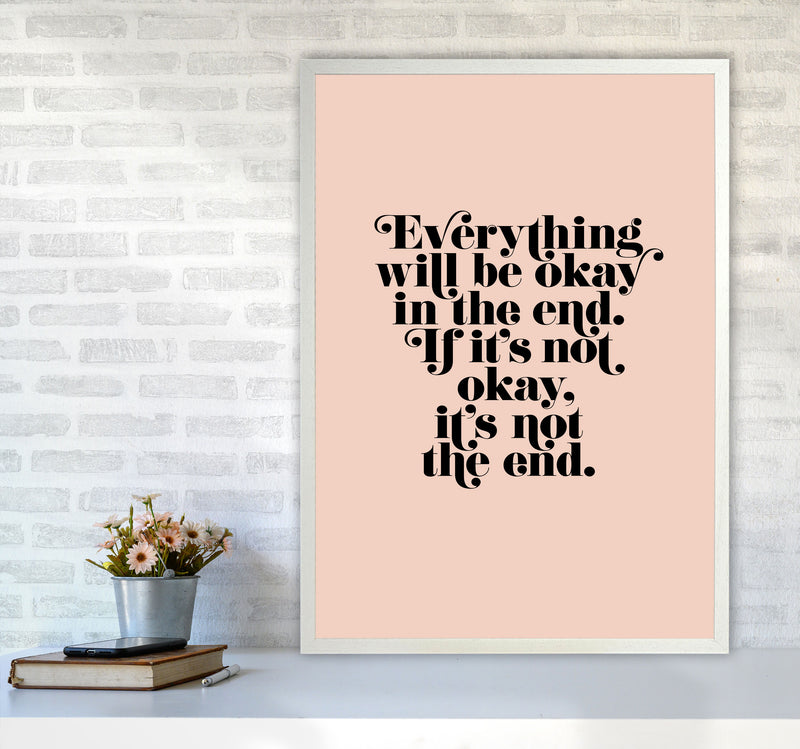 Everything Will Be Okay In The End By Planeta444 A1 Oak Frame