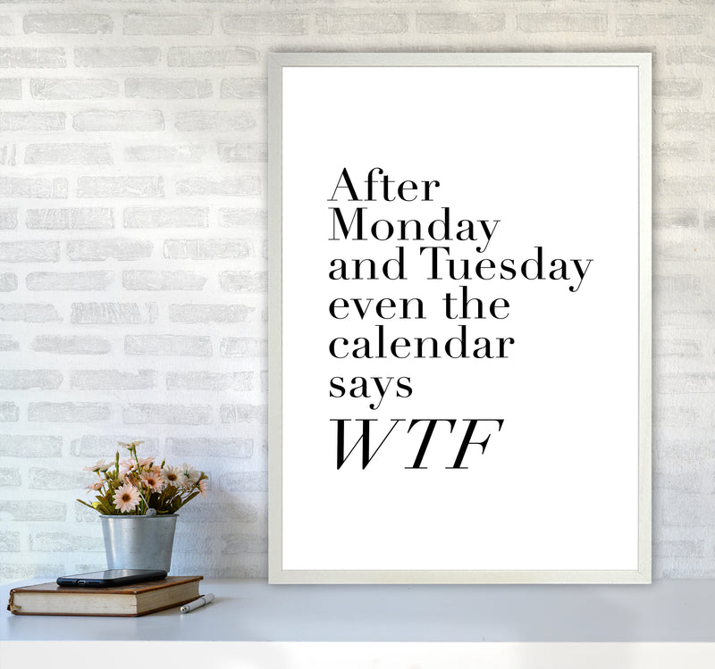 After Monday And Tuesday Wtf By Planeta444 A1 Oak Frame