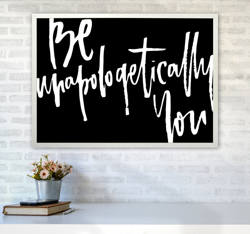 Be Unapologetically You 2019 By Planeta444 A1 Oak Frame