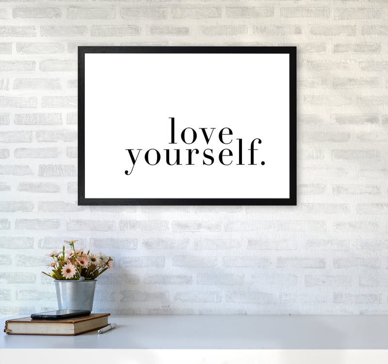 Love Yourself Type By Planeta444 A2 White Frame