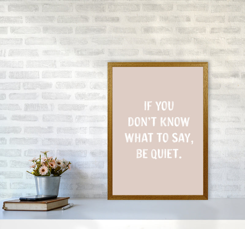 If You Dont Know What To Say By Planeta444 A2 Print Only