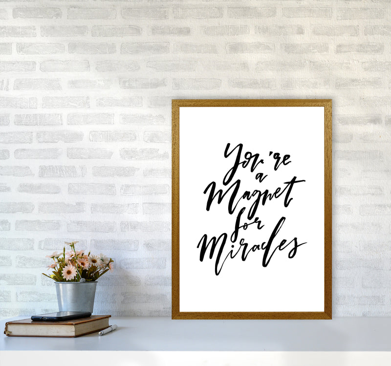 Youre A Magnet For Miracles By Planeta444 A2 Print Only