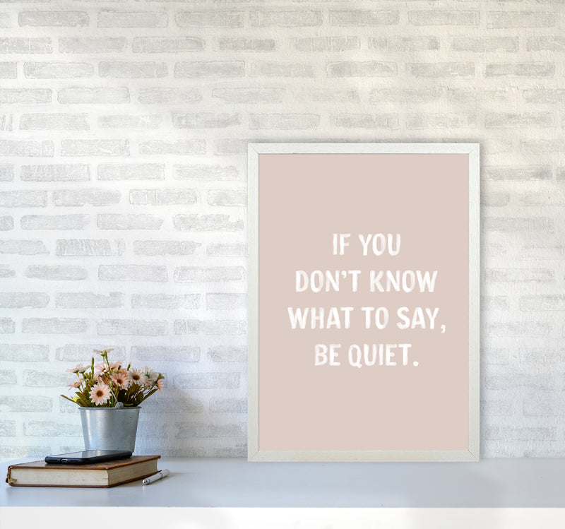 If You Dont Know What To Say By Planeta444 A2 Oak Frame