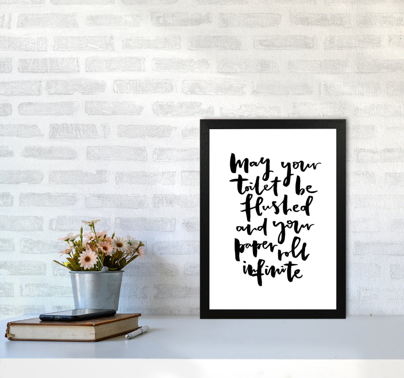 May Your Toilet Be Flushed Bathroom Art Print By Planeta444 A3 White Frame