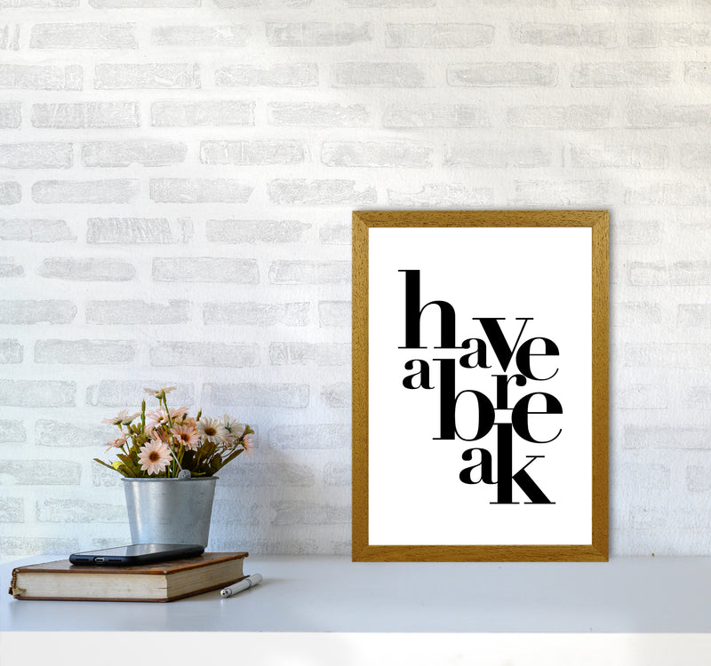 Have A Break By Planeta444 A3 Print Only