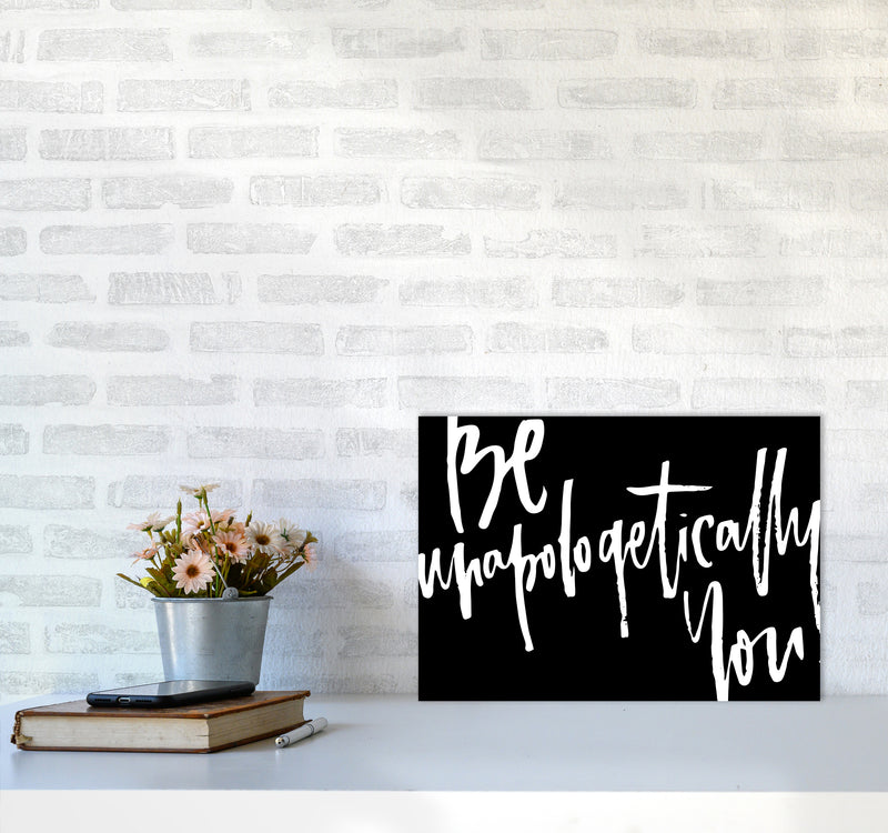 Be Unapologetically You 2019 By Planeta444 A3 Black Frame