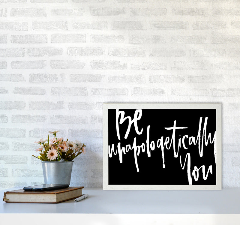 Be Unapologetically You 2019 By Planeta444 A3 Oak Frame