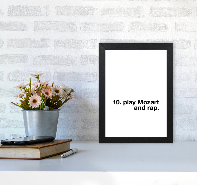 10th Commandment Play Mozart Quote Art Print By Planeta444 A4 White Frame