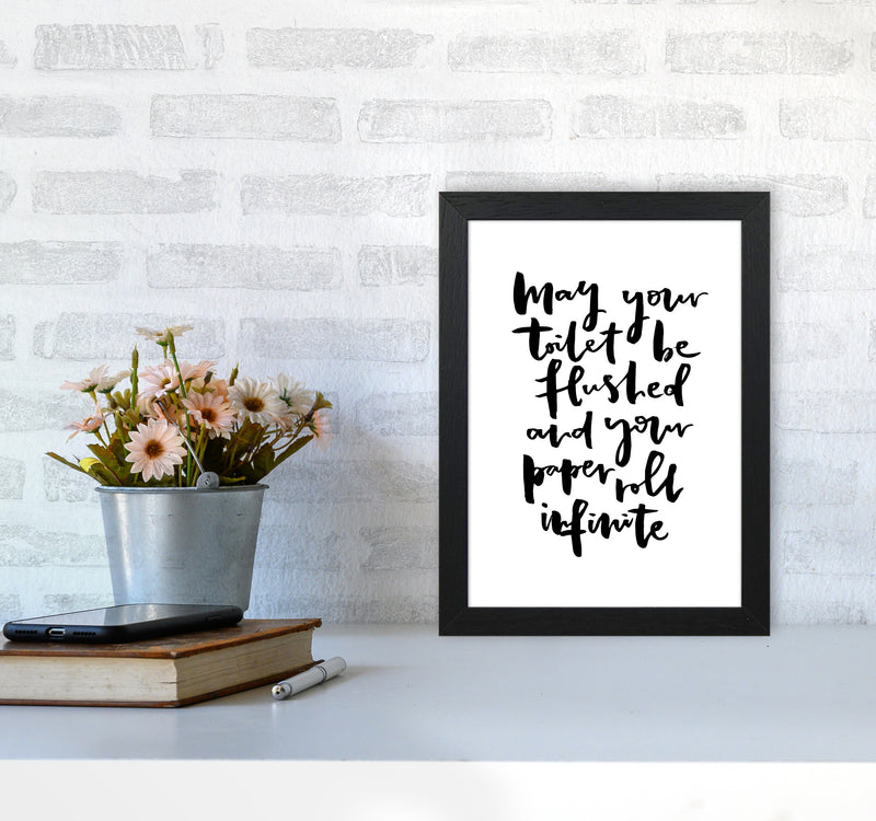 May Your Toilet Be Flushed Bathroom Art Print By Planeta444 A4 White Frame