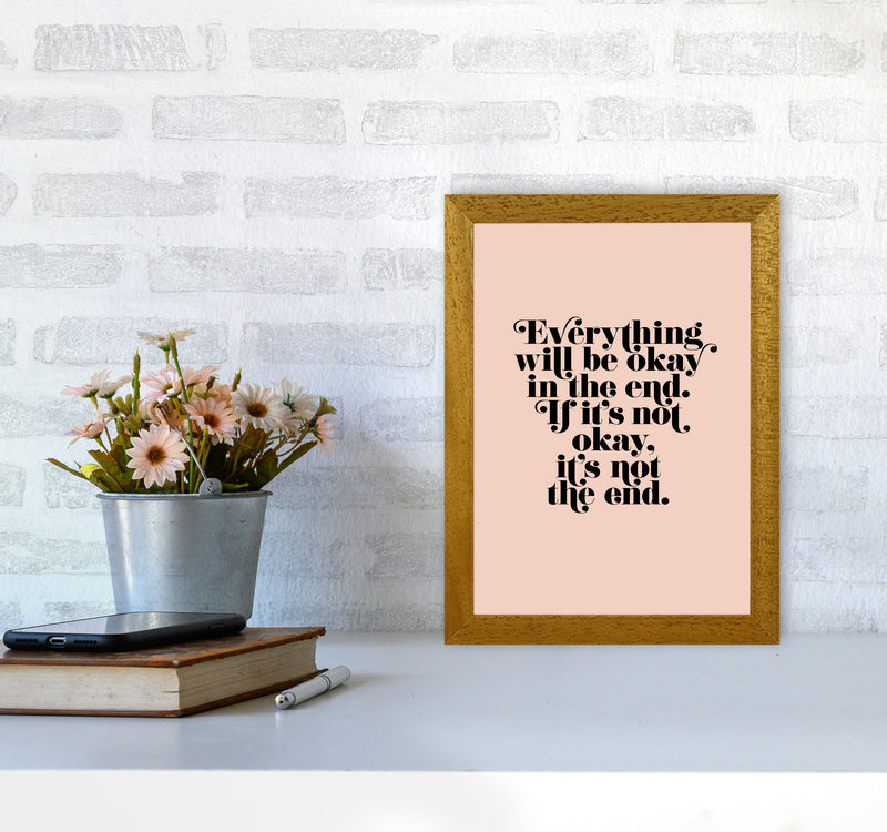 Everything Will Be Okay In The End By Planeta444 A4 Print Only