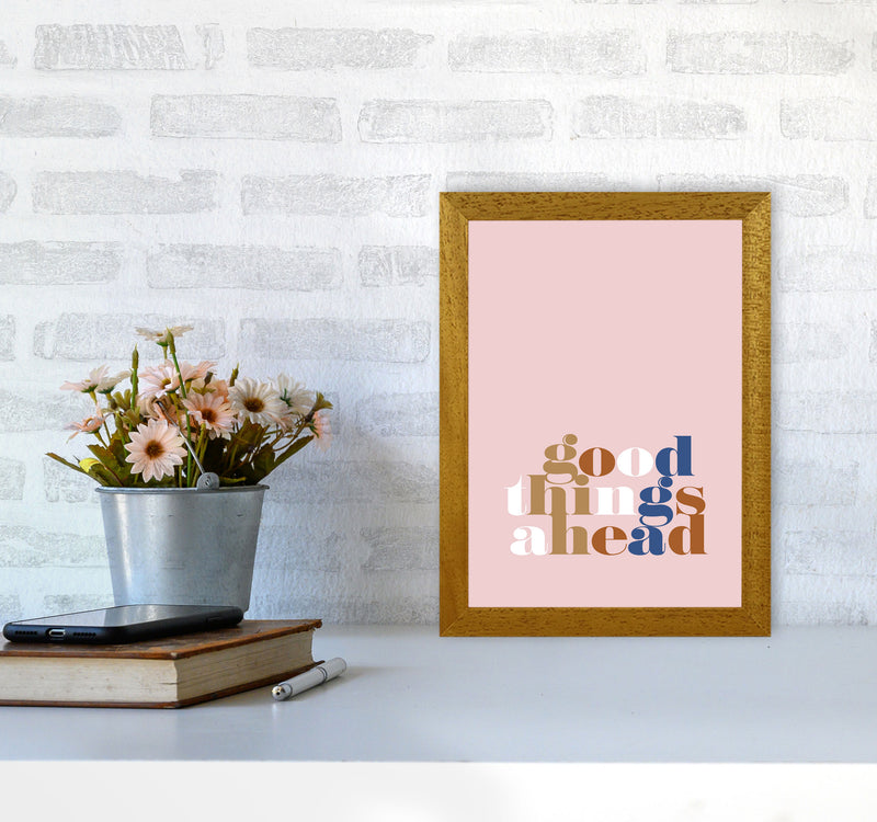 Good Things Ahead Pink By Planeta444 A4 Print Only