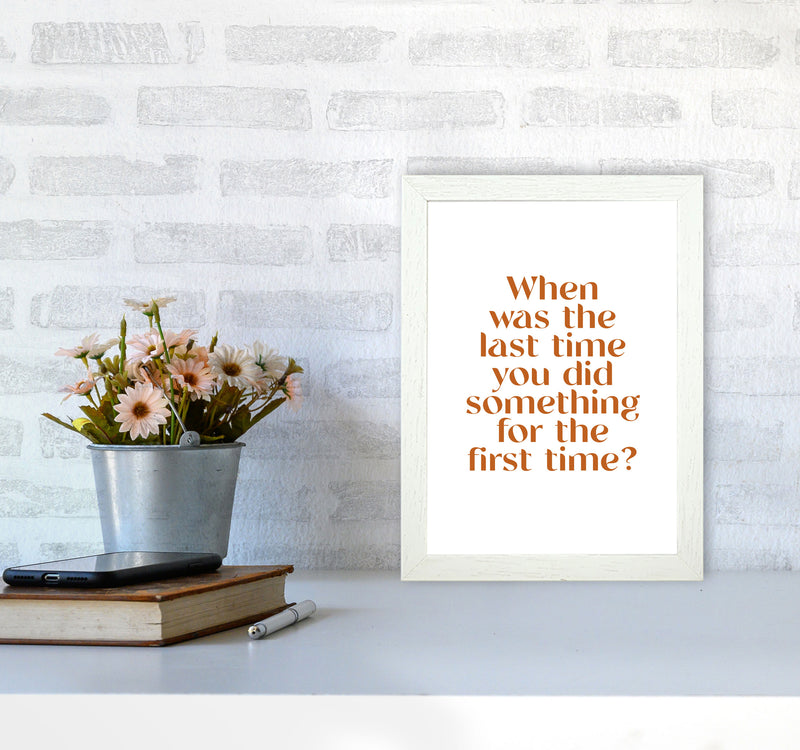 When Was The Last Time By Planeta444 A4 Oak Frame