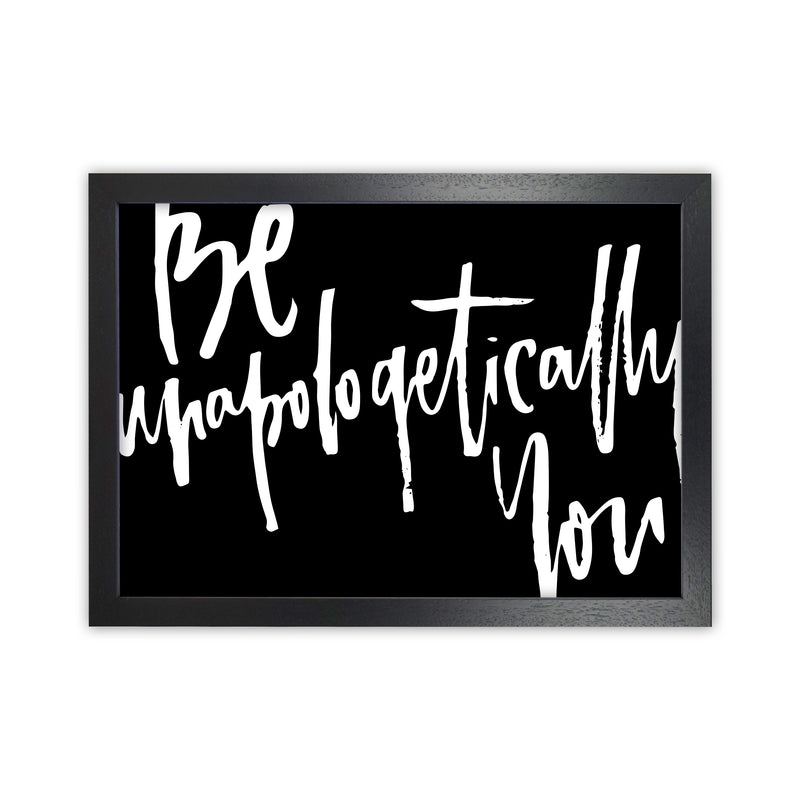 Be Unapologetically You 2019 By Planeta444 Black Grain