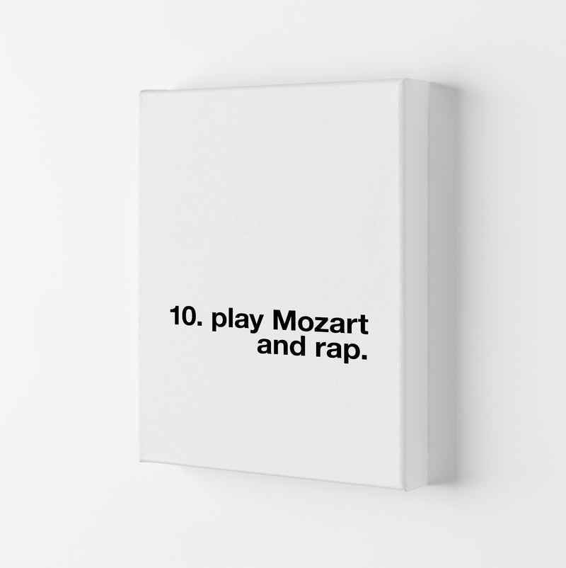 10th Commandment Play Mozart Quote Art Print By Planeta444 Canvas