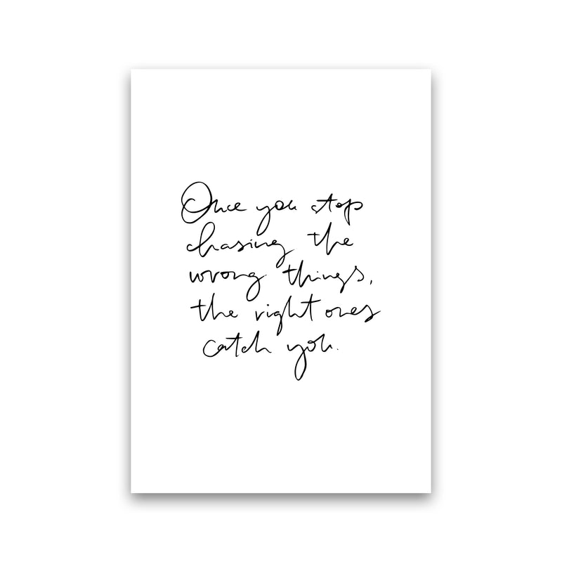 Once You Stop Chasing By Planeta444 Print Only