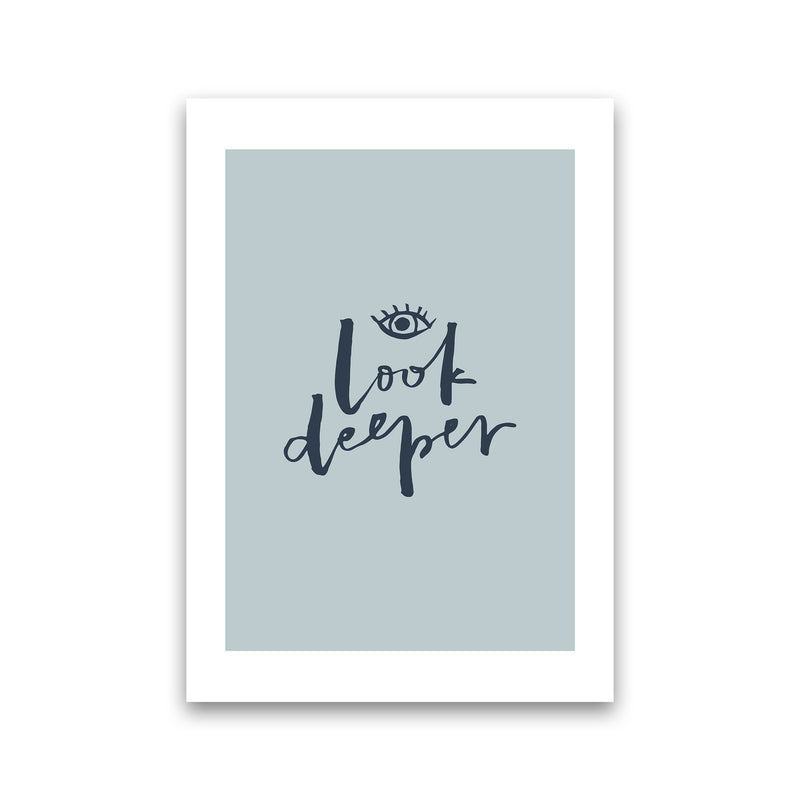 Look Deeper Naval By Planeta444 Print Only