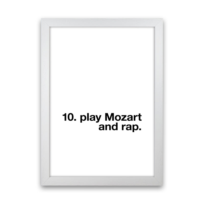 10th Commandment Play Mozart Quote Art Print By Planeta444 White Grain