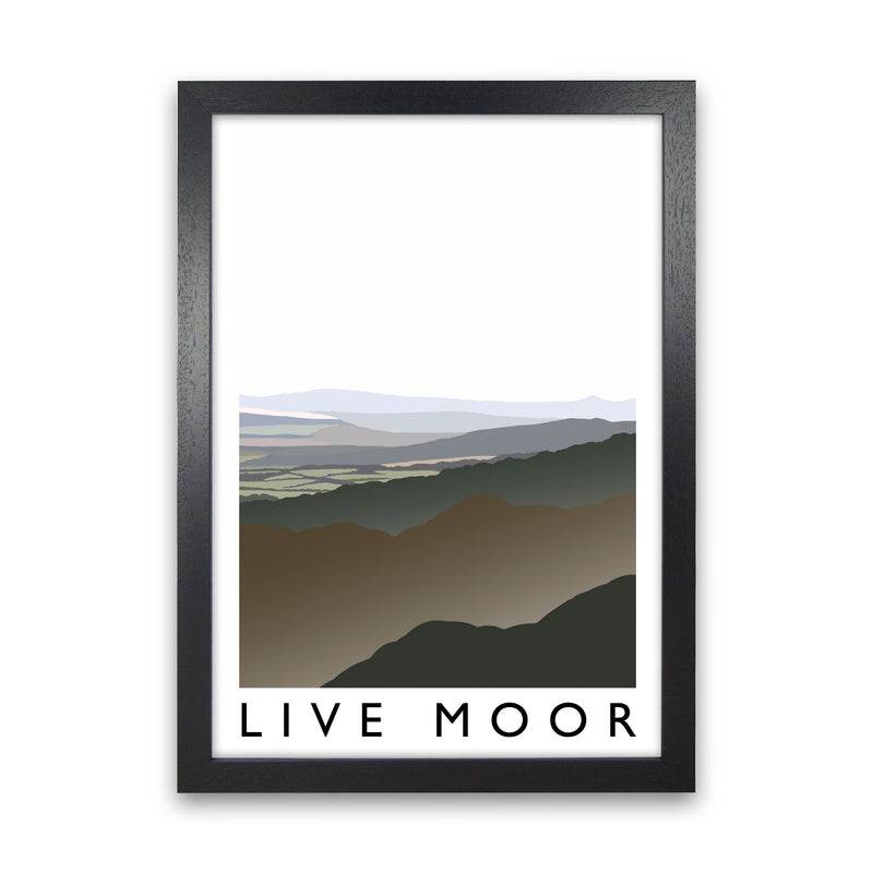 Live Moor Travel Art Print by Richard O'Neill, Framed Wall Art Black Grain