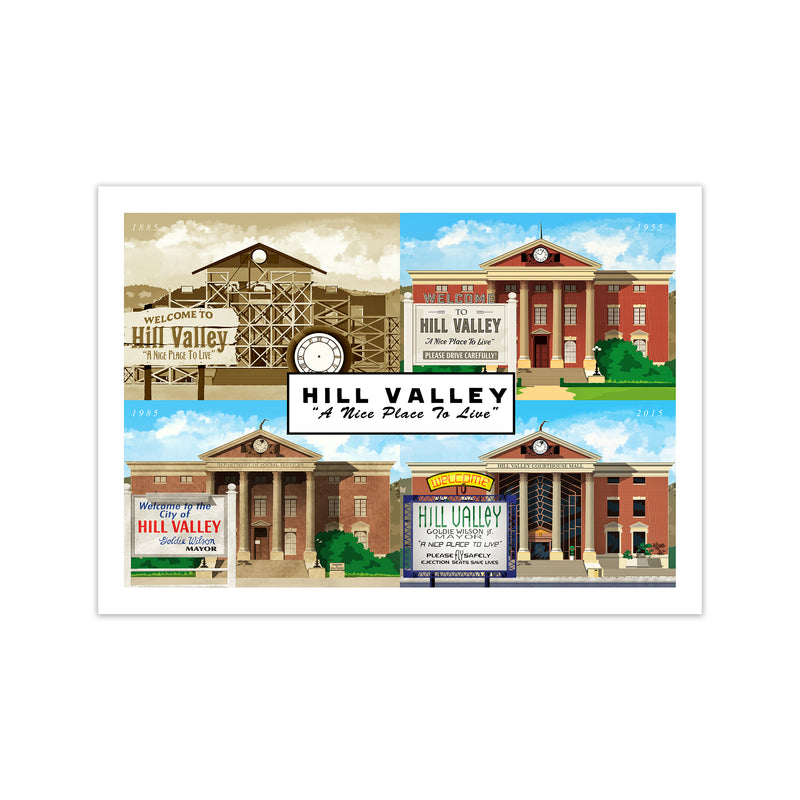 Hill Valley - A Nice Place To Live Art Print by Richard O'Neill Print Only