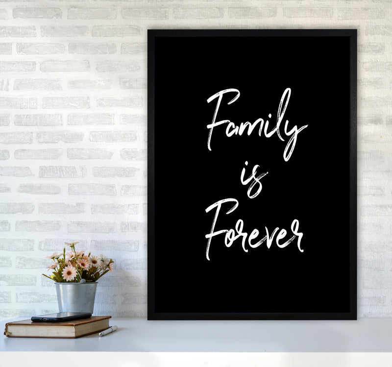 Family is Foreve Quote Art Print by Seven Trees Design A1 White Frame