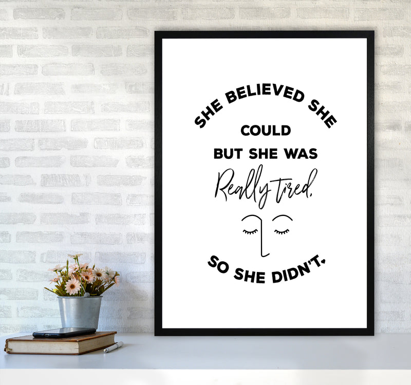 She Belived Quote Art Print by Seven Trees Design A1 White Frame