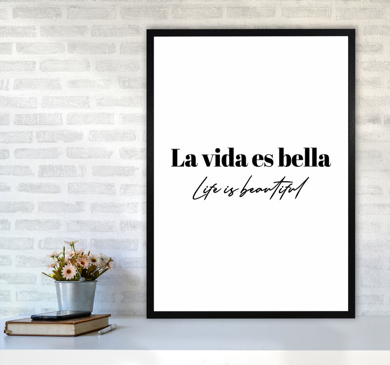 Life is beautiful in Spanish Art Print by Seven Trees Design A1 White Frame
