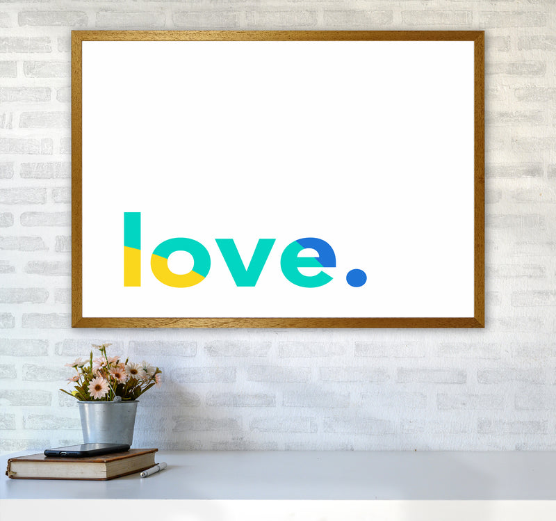 Love In Colors Quote Art Print by Seven Trees Design A1 Print Only