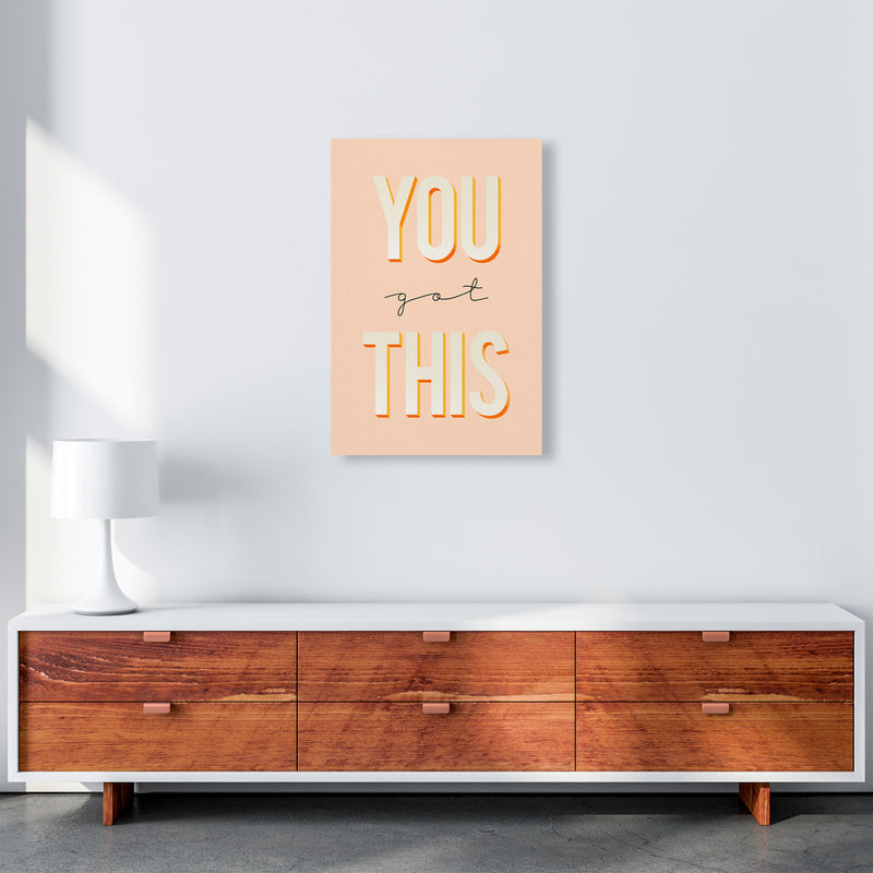You Got This Quote Art Print by Seven Trees Design A2 Canvas