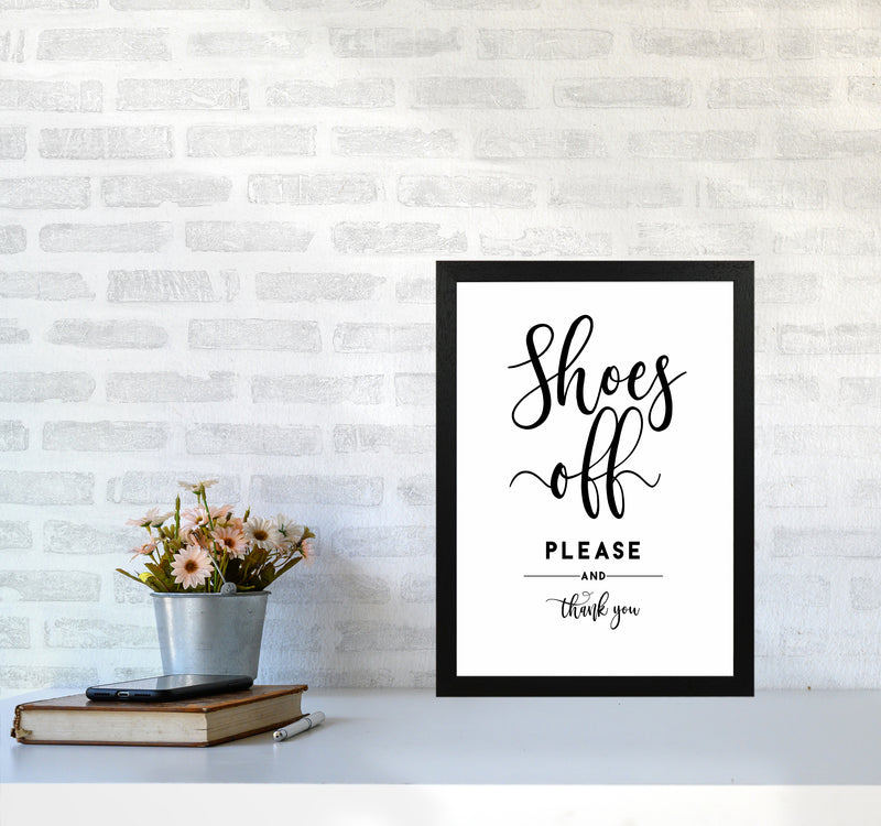 Shoes Off Quote Art Print by Seven Trees Design A3 White Frame