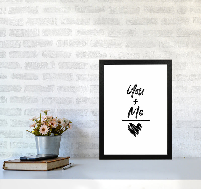 You And Me Quote Art Print by Seven Trees Design A3 White Frame