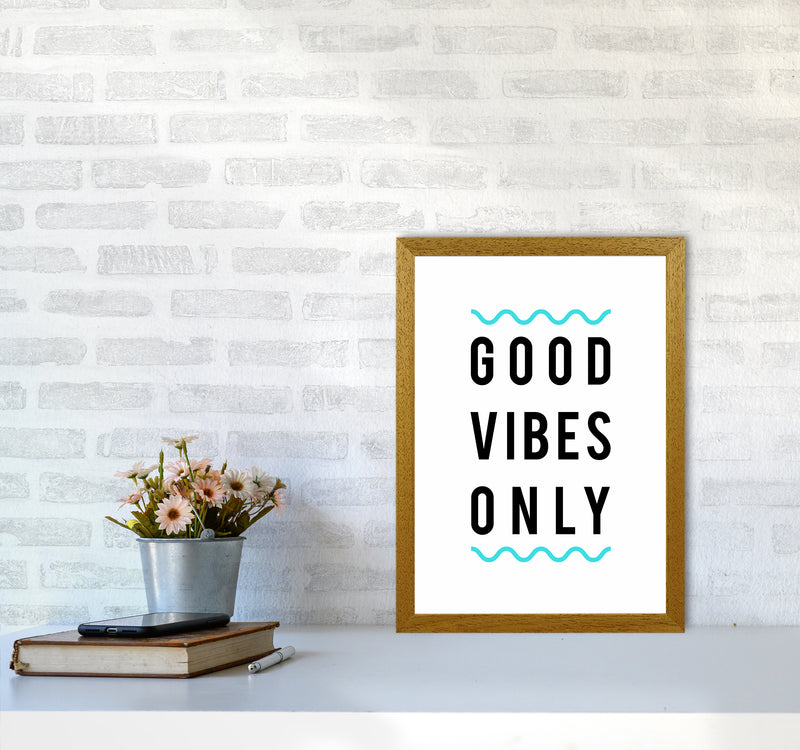 Good Vibes Only Quote Art Print by Seven Trees Design A3 Print Only