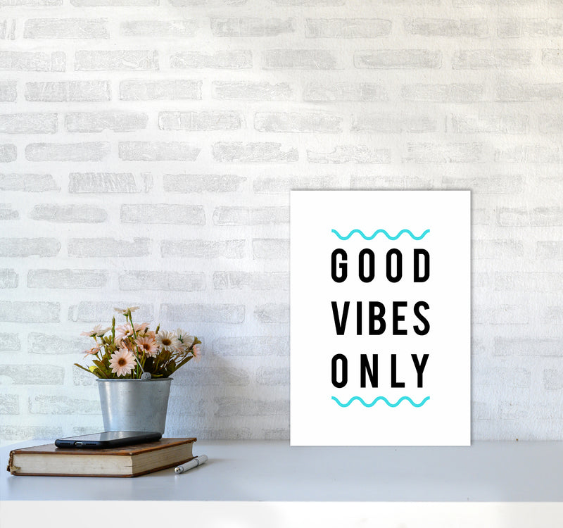 Good Vibes Only Quote Art Print by Seven Trees Design A3 Black Frame