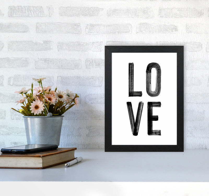 Love in Black Quote Art Print by Seven Trees Design A4 White Frame