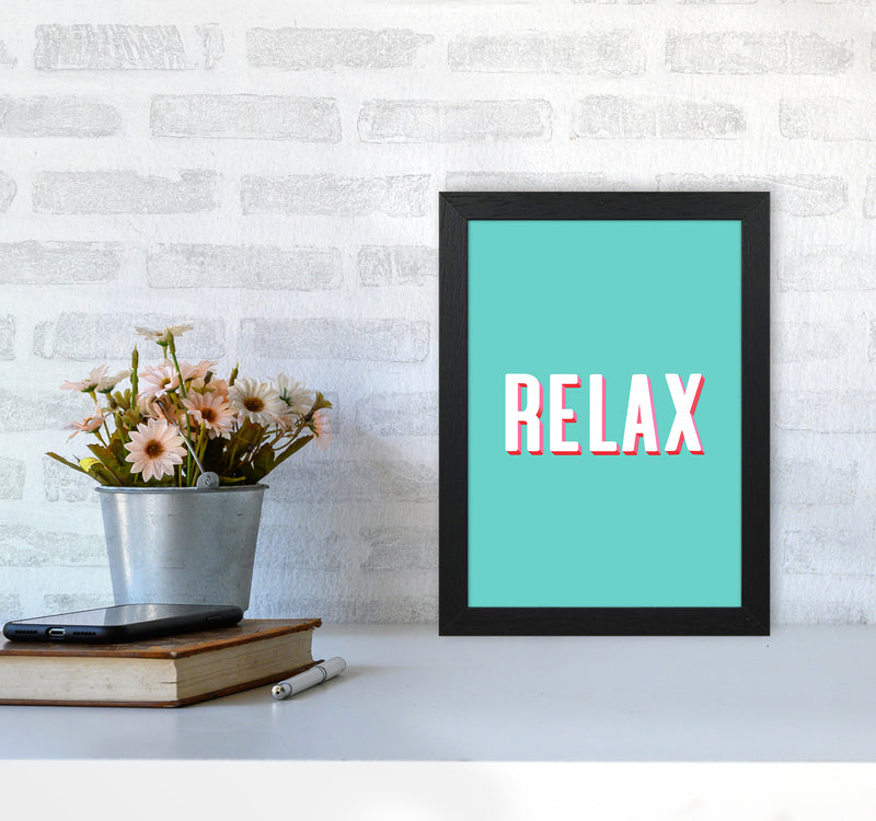 Relax Quote Art Print by Seven Trees Design A4 White Frame