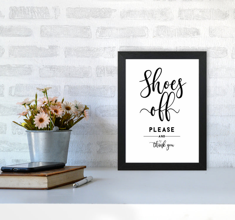 Shoes Off Quote Art Print by Seven Trees Design A4 White Frame