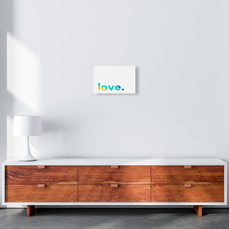 Love In Colors Quote Art Print by Seven Trees Design A4 Canvas