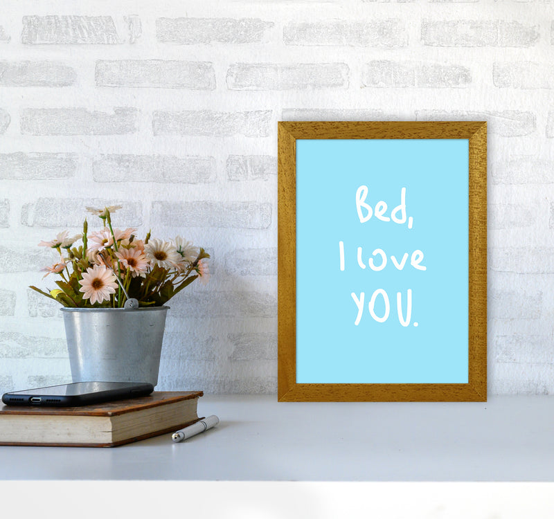 Bed I Love You Quote Art Print by Seven Trees Design A4 Print Only