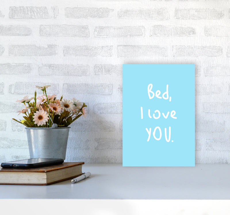 Bed I Love You Quote Art Print by Seven Trees Design A4 Black Frame