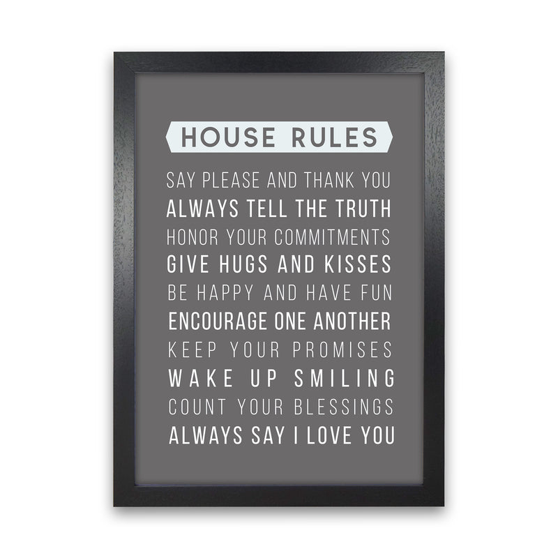 House Rules Quote Art Print by Seven Trees Design Black Grain