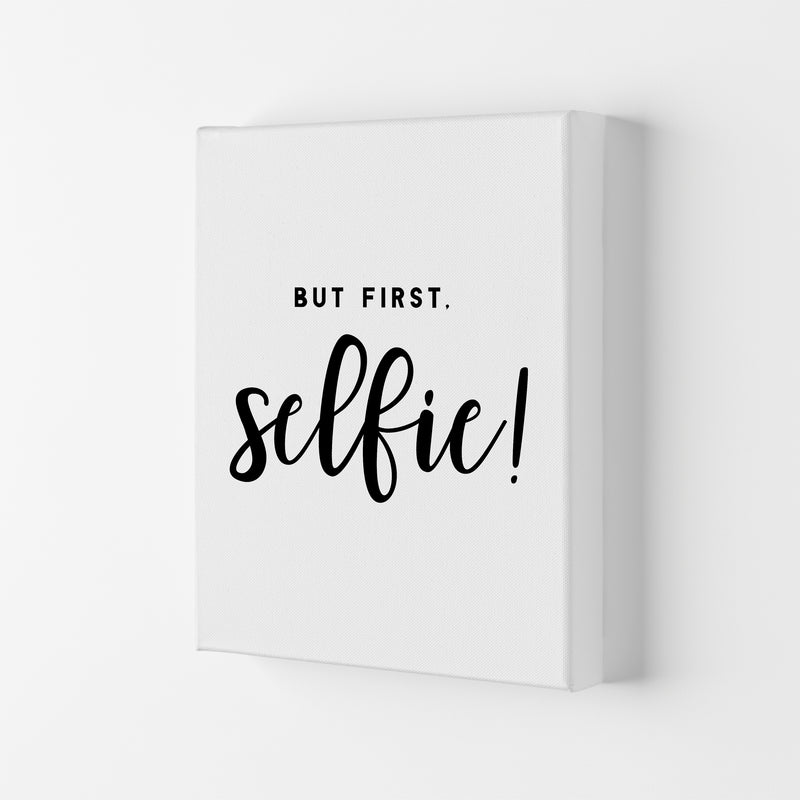 But First Selfie Quote Art Print by Seven Trees Design Canvas