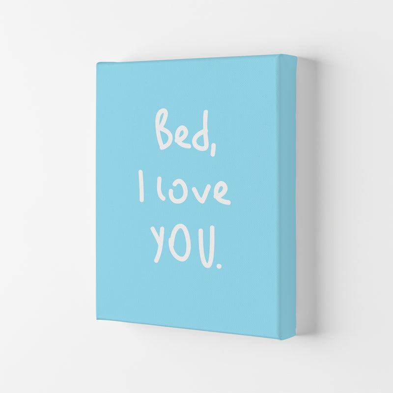 Bed I Love You Quote Art Print by Seven Trees Design Canvas