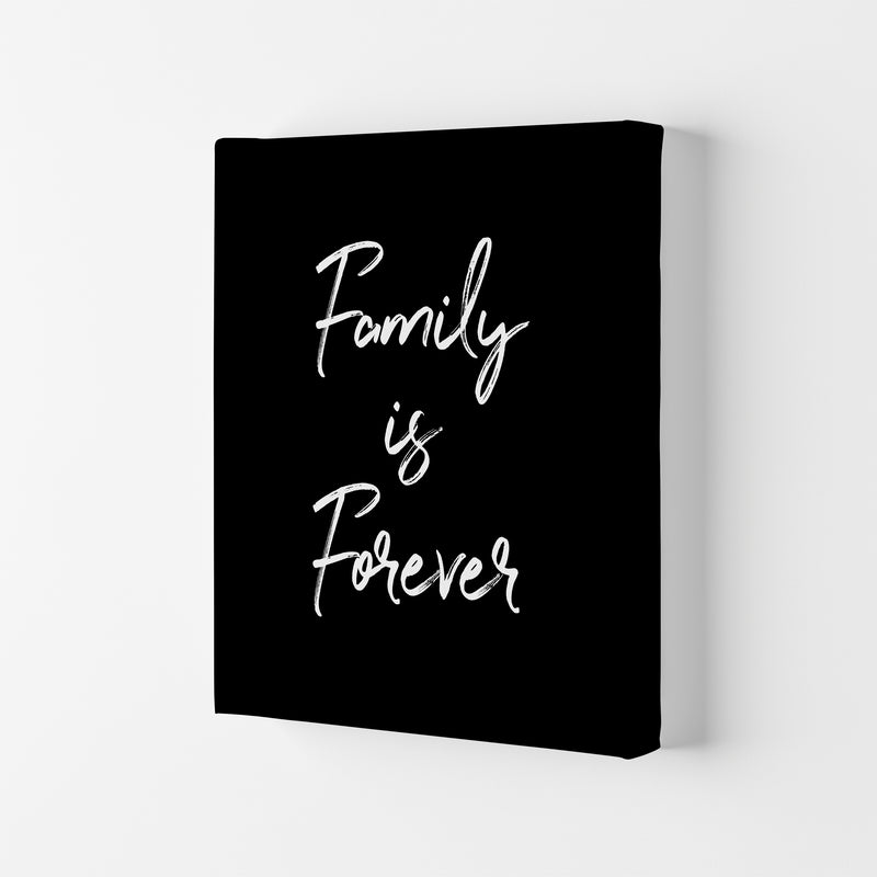 Family is Foreve Quote Art Print by Seven Trees Design Canvas