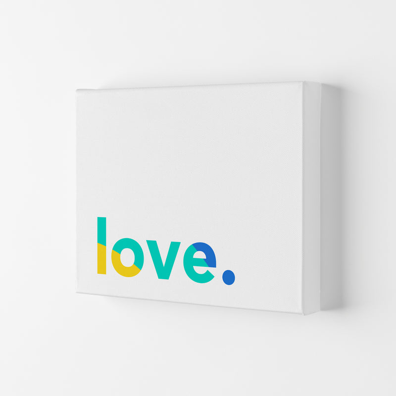 Love In Colors Quote Art Print by Seven Trees Design Canvas